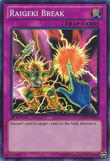 Raigeki Break [LCYW-EN286] Super Rare